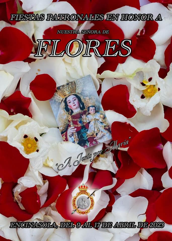 Fiestas patronales en honor a Nuestra Señora de las Flores  